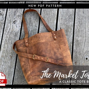 Leather Tote PDF PATTERN - Leather Crossbody Tote Bag Purse Digital Download - Template Tutorial DIY Leather Patterns