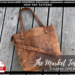 Leather Tote PDF PATTERN - Leather Crossbody Tote Bag Purse Digital Download - Template Tutorial DIY Leather Patterns