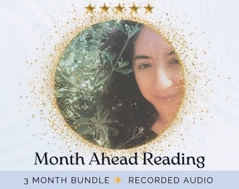 3 Month Ahead Reading Bundle - Psychic Reading - Clairvoyant Oracle - Recorded Audio - Monthly Energy Forecast - Messages from Spirit
