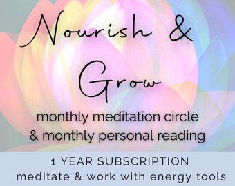 12 Month Subscription | Monthly Meditation Circle + Monthly Personal Reading | Live Monthly Guided Meditations to Nourish Mind Body Spirit