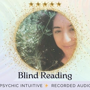 Blind Psychic Reading No Questions Asked - Clairvoyant Oracle - Recorded Audio - Message from Spirit - Intuitive Energy Reading