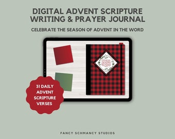 May include: A digital journal with a red and black plaid cover. The journal is open to a page with a floral wreath and the text "For unto us a child is born, unto us a son is given: and the government shall be upon his shoulder: and his name shall be called Wonderful, Counsellor, The mighty God, The everlasting Father, The Prince of Peace." The journal is on a tablet screen with a red and green background. The text "31 Daily Advent Scripture Verses" is on a red circle.