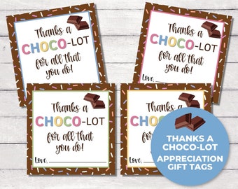 Thanks a Choco-lot, Candy Bar Gift Tag,, Chocolate Teacher Appreciation Tag, Nurse Appreciation Gift Tag, Teacher Thank You Tag