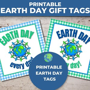 Earth Day Printable Tags, Earth Day Every Day, Earth Day Gift Tag, Earth Day PDF, Printable Earth Day Tag, Earth Day Sticker Printable