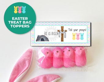 Easter Treat Bag Topper, He Is Risen Printables, Easter Cookie Bag Toppers, Peeps Cookie Topper, Treats for My Peeps, Easter Classroom