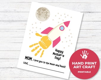 Mother's Day Handprint Craft for Kids, Love You to the Moon and Back, Gift for Mom, Handprint Keepsake Craft, Preschool Craft Activity