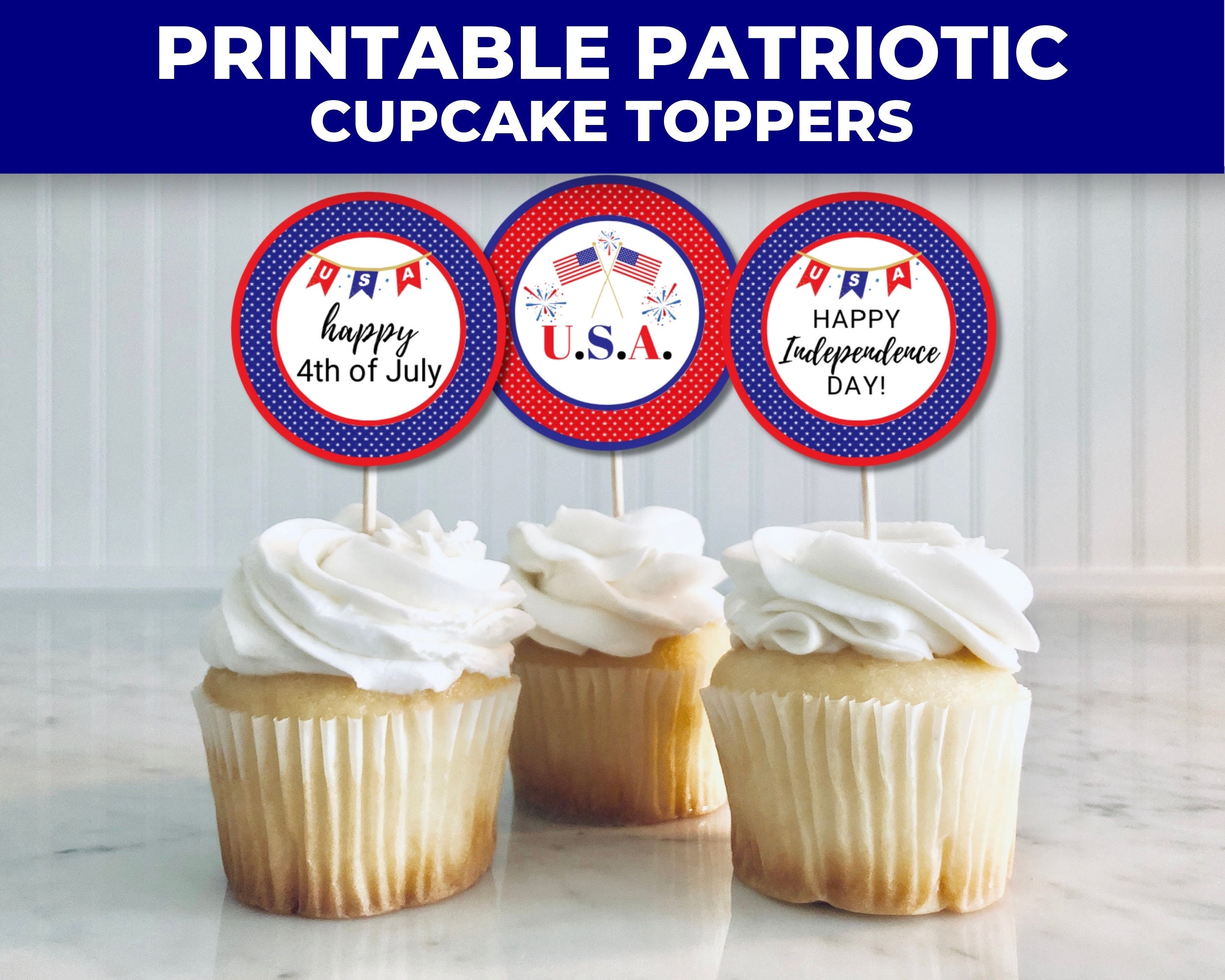 Printable 4th of July Cupcake Toppers, July 4th Party Decorations ...