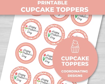 Printable Mother's Day Cupcake Toppers - Happy Mother's Day!, Mother's Day, Mother's Day Cookie Tags