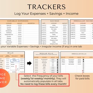 May include: A printable budget tracker spreadsheet with three tabs: Variable Expenses, Savings, and Irregular Income. The spreadsheet includes columns for date, category, amount, and description. The spreadsheet also includes a section for regular bills with columns for category, fixed amount, frequency, and start date. The spreadsheet is designed to help users track their finances and make informed financial decisions.