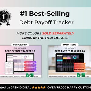May include: A digital debt payoff tracker spreadsheet template featuring two versions: a purple and pink theme and a dark mode theme. The text reads #1 Best-Selling Debt Payoff Tracker, The Ultimate Debt Payoff Tracker 2.0, and JREN DIGITAL.