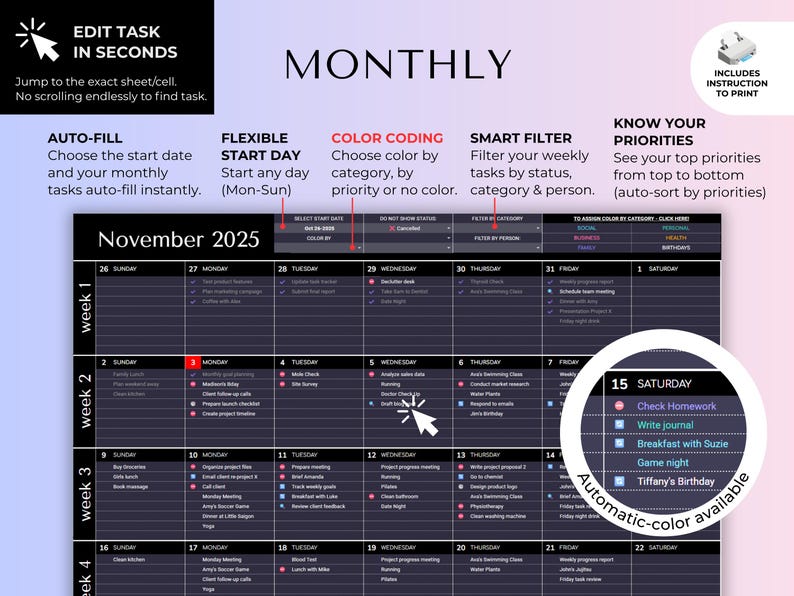 May include: A digital monthly calendar template for November 2025 with a dark theme. It features columns for days of the week, rows for weeks, and includes interactive elements like auto-fill, color coding, and smart filters for task management.