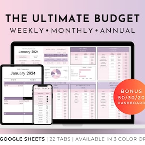 Annual Budget Google Sheets Spreadsheet Monthly Weekly Biweekly Tracker Bill Calendar Savings and Debt Tracker 50/30/20 Ultimate Budget