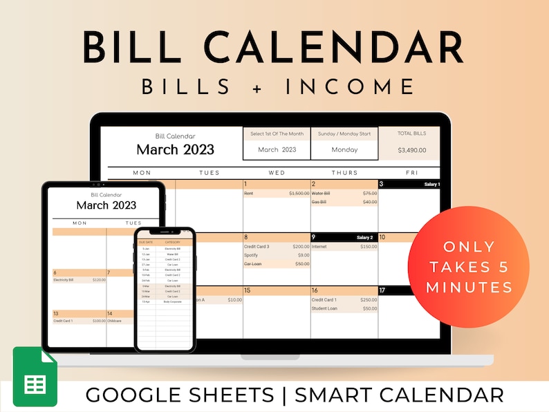 Puede incluir: Un port&aacute;til, una tableta y un tel&eacute;fono inteligente muestran una plantilla de calendario de Google Sheets para realizar un seguimiento de las facturas y los ingresos. El calendario es para marzo de 2023 y muestra varias entradas de facturas e ingresos. El texto "BILL CALENDAR BILLS + INCOME" est&aacute; en la parte superior de la imagen. El texto "ONLY TAKES 5 MINUTES" est&aacute; en un c&iacute;rculo rojo en el lado derecho de la imagen.