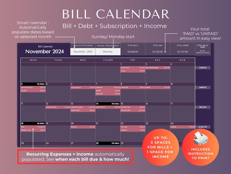 May include: A printable bill calendar for November 2024 with a purple background. The calendar includes spaces for bills, debt, subscriptions, and income. It also includes a section for tracking paid and unpaid amounts. The text "Recurring Expenses + Income automatically populated. See when each bill due & how much!" is at the bottom of the calendar.