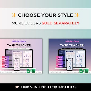 May include: Two digital task tracker designs are shown, one with a pink gradient background and the other with a blue gradient. Each features a laptop, phone, and the text "All-In-One Task Tracker". The text "Choose Your Style" and "More Colors Sold Separately" are also visible.