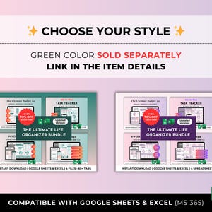 May include: Digital organizer bundle with the text "The Ultimate Life Organizer Bundle". The image shows a variety of digital spreadsheets and trackers. The text "Choose Your Style" is at the top. Compatible with Google Sheets & Excel.