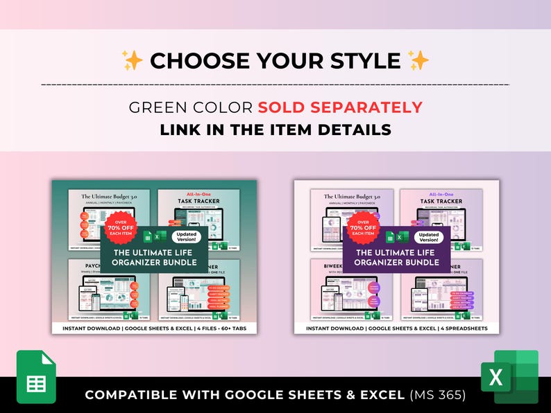 May include: Digital organizer bundle with the text "The Ultimate Life Organizer Bundle". The image shows a variety of digital spreadsheets and trackers. The text "Choose Your Style" is at the top. Compatible with Google Sheets & Excel.