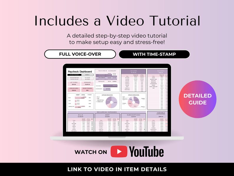 May include: A laptop displays a spreadsheet with financial data, including charts and tables. The screen shows the text "Paycheck Dashboard." The image includes the text "Includes a Video Tutorial" and "Watch on YouTube."