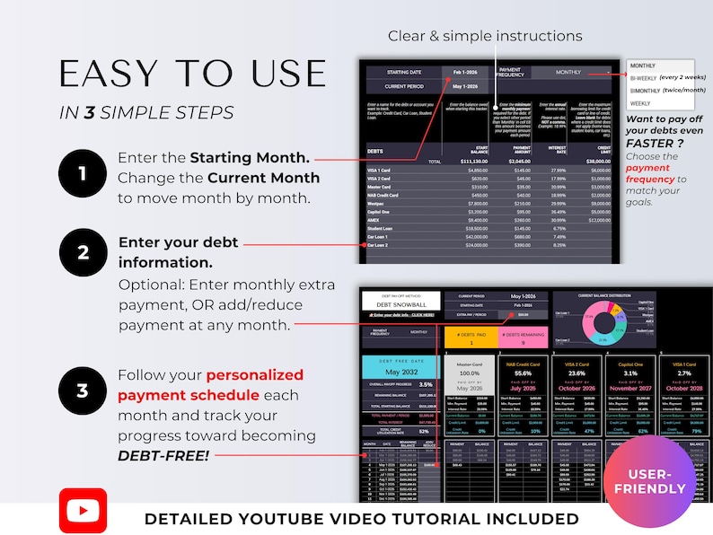 May include: A user-friendly debt tracker with clear instructions in three steps. The spreadsheet includes sections for entering debt information, tracking progress, and a detailed YouTube video tutorial. The design is easy to use and includes a debt snowball feature.