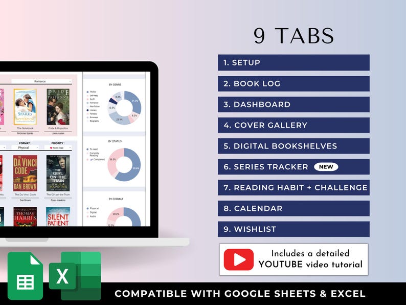 May include: A digital reading tracker spreadsheet displayed on a laptop screen, featuring nine tabs: Setup, Book Log, Dashboard, Cover Gallery, Digital Bookshelves, Series Tracker, Reading Habit + Challenge, Calendar, and Wishlist, compatible with Google Sheets and Excel.