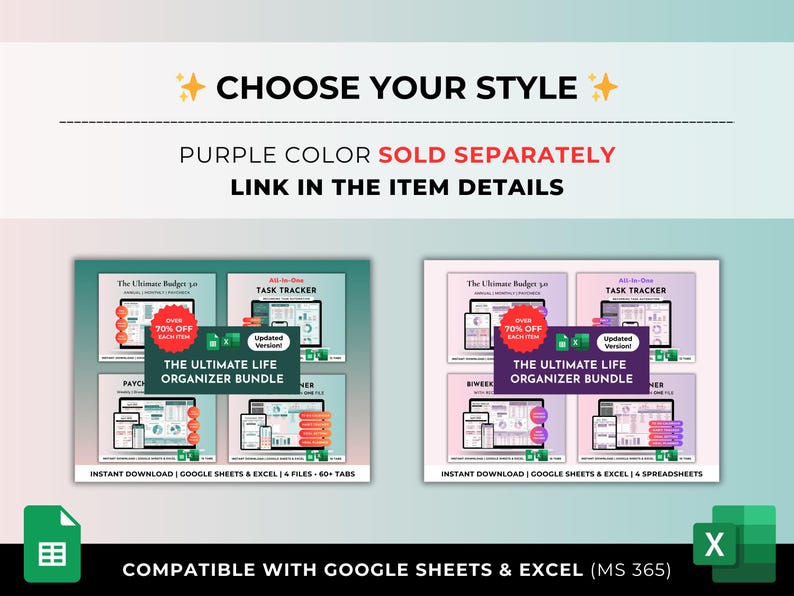 Pu&ograve; includere: Immagine che mostra pacchetti di pianificatori digitali. Il testo recita "CHOOSE YOUR STYLE" e "THE ULTIMATE LIFE ORGANIZER BUNDLE". L'immagine include un'icona verde di Google Sheets e un'icona X, con il testo "COMPATIBLE WITH GOOGLE SHEETS & EXCEL (MS 365)".