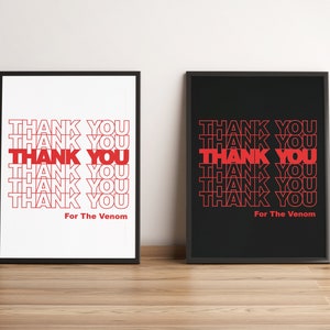 Thank You For Venom Fan Art Print Poster Funny Gift Emo Wall Art Boho Decor Parody Fan Illustration Gift for Elder Emos Romance