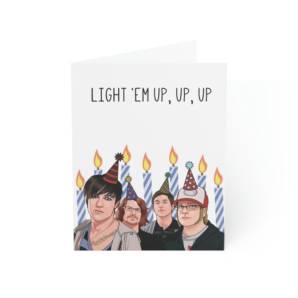 FOB Light 'Em Up Up Up Fall Out Birthday Boy Emo Greeting Card Fan Illustration Fan Art Funny Bday Gift Pete Pop Punk Wentz Fan Elder Emo