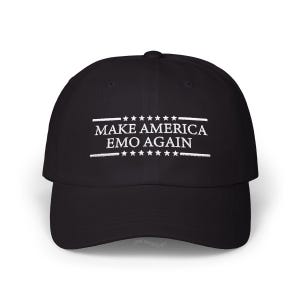 May include: Black baseball cap with white embroidered text that reads "Make America Emo Again" with stars above and below the text.