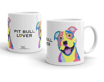 Pit Bull Dog Mug | Pit Bull Lover - White | By Tania Oliveira