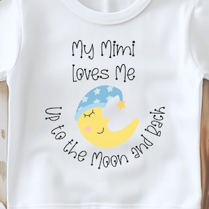 Infant T-shirt, Baby Tee, My Grandma Loves Me, Grandparent Gift, Baby Shirt Gift, Personalized, Custom Baby Shirt, Up to the Moon and Back