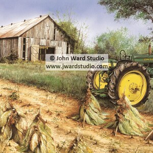 Harvest Time Art Print by John L. Ward, John Deere Tractor Print, Tobacco  Tractor Print, Old Tobacco Barn, Tobacco Farming, Tobacco Harvest