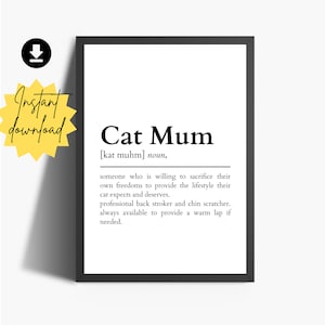 Définition de maman chat | Cadeaux pour maman chat | Cadeau pour maman chat | Cadeau pour amoureux des chats | Cadeau pour propriétaire de chat | Cadeau pour les amoureux des animaux de compagnie | Art mural imprimable