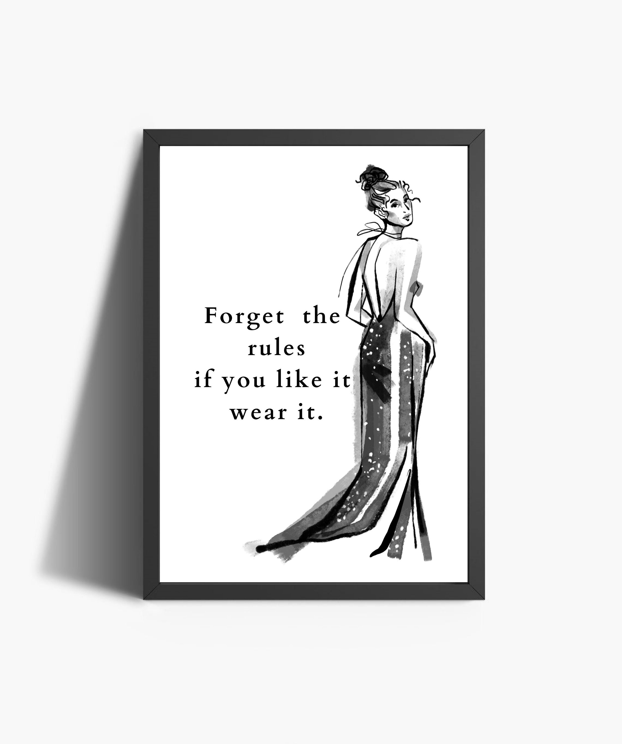 Fashion Quote Art Print: Forget the Rules, Boutique Decor (digital Download) - Etsy Fashion Quote Art Print: Forget the Rules, Boutique Decor (digital Download) - Etsy