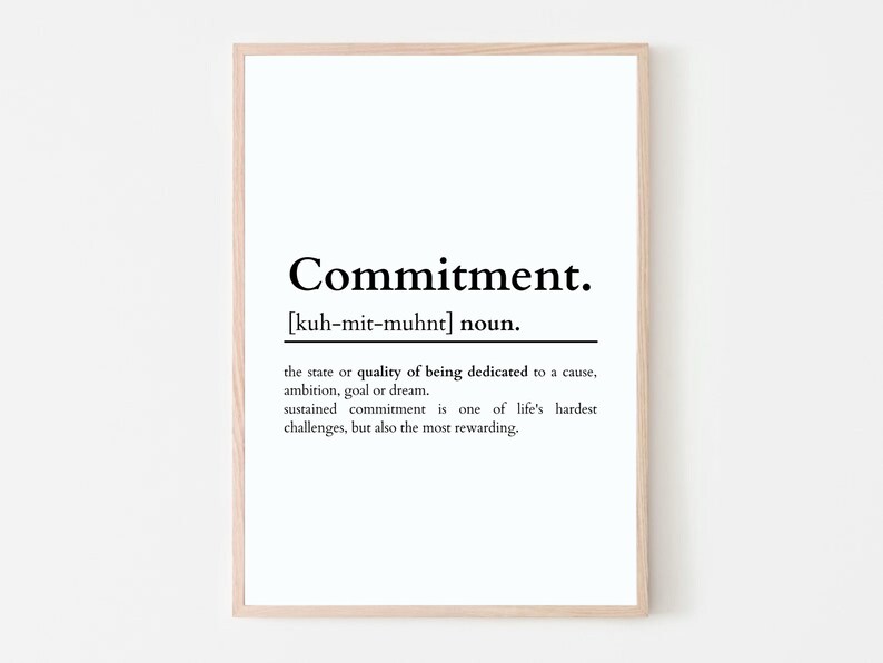 Commitment Definition Print Motivational Print Dictionary Style