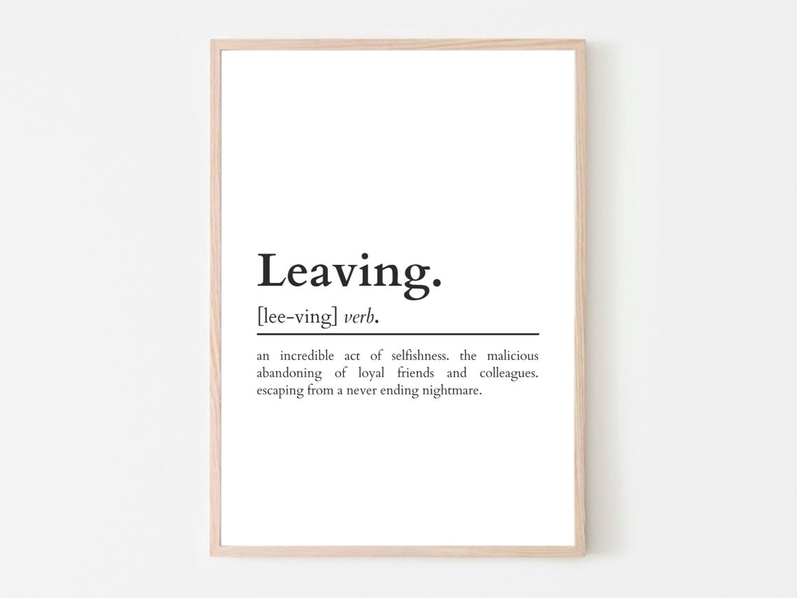 Leaving Definition Print Funny Farewell Card Gift for Etsy