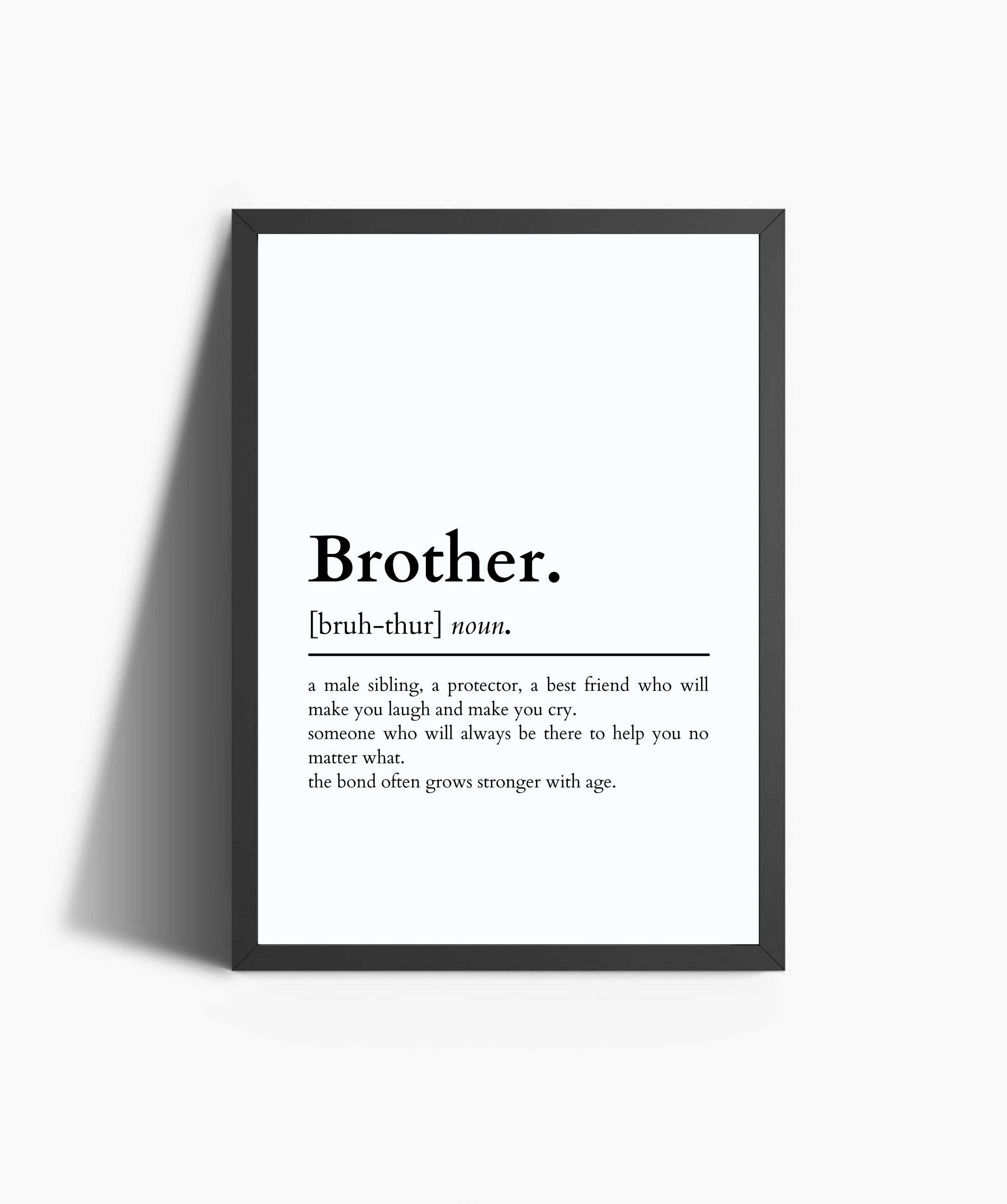 Brother Definition Print Bedroom Wall Art Gifts for Him Gift for Brother Best Brother Print Best
