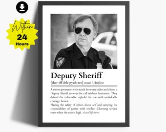 Deputy Sheriff Gift, Personalized Definition With Name & Photo (Digital Download)
