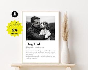 Personalized Dog Dad Definition Photo Print | Custom Wall Art (Digital Download)