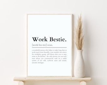 Work Bestie Definition Print | Gift for Coworker (Digital Download)