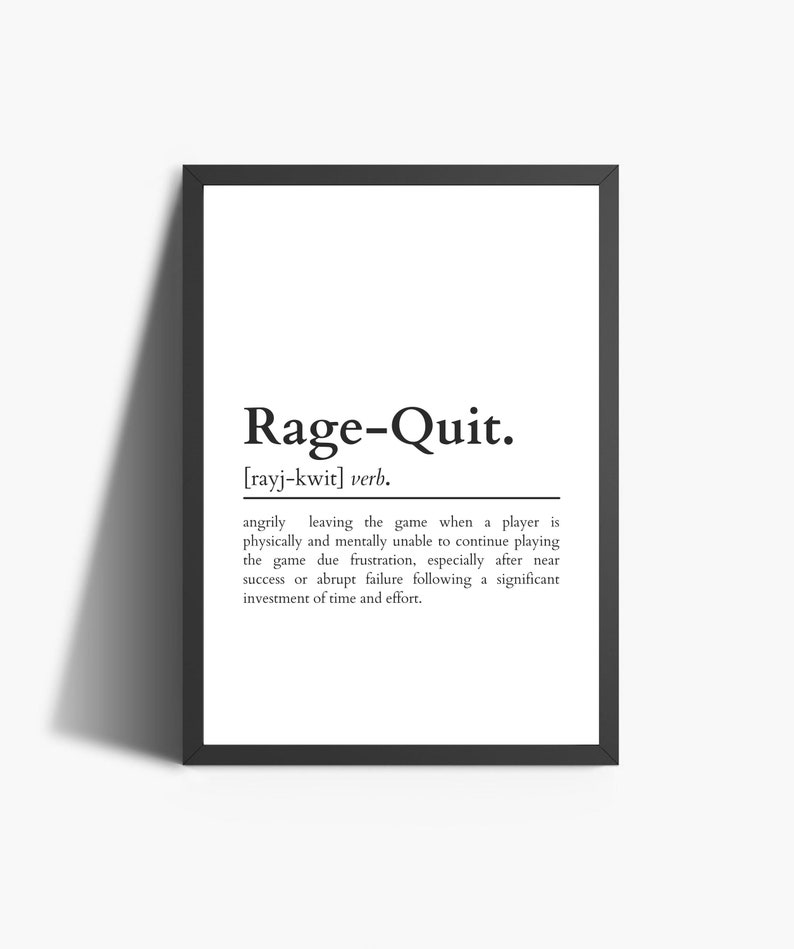 Rage Quit Definition Print Gaming Wall Art Gift Ideas for Etsy