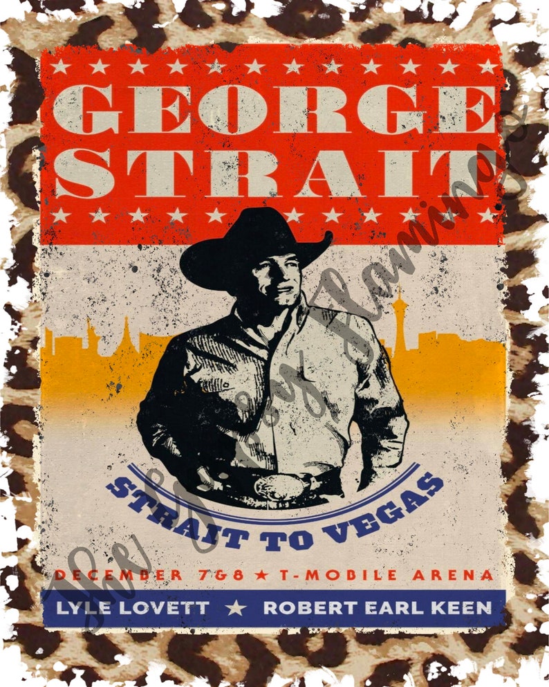 Ready To Press SUBLIMATION TRANSFER George Strait Vintage Strait To Vegas Leopard Cheetah Print Classic Country