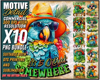 May include: A vibrant digital art bundle featuring a colourful parrot wearing sunglasses and a straw hat, with the text "It's 5 O'Clock Somewhere." The bundle includes ten PNG files suitable for DTG printing and sublimation.
