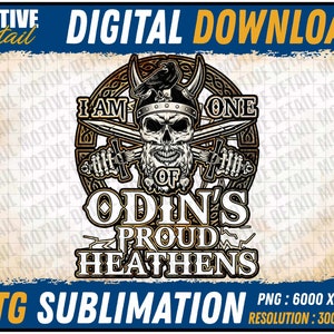 I am one of Odin&#39;s Proud Heathens, Viking Old Man, Valhalla, Nordic Viking, Sublimation Design, Instant Download, Norse mythology, png, dtg