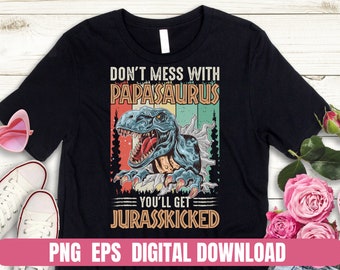 Papasaurus Dinosaur T-Shirt Design, Funny Dad Joke (Digital File)