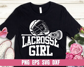 Design Png Eps Svg Dxf Lacrosse Girl Gaming Printing Sublimation Tshirt Digital File Download