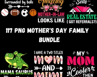 117 PNG Muttertag Familie Druck Tshirt PNG Digitale Datei herunterladen
