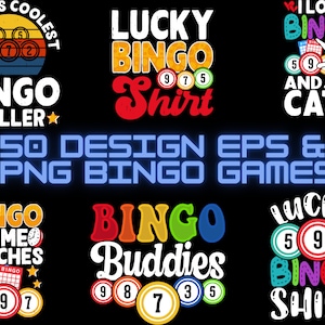 May include: A collection of colourful graphic designs featuring the word "Bingo" with various designs including a retro sunset, a cat, and a clock. The text "50 Design EPS & PNG Bingo Games" is also included in the image.