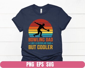 Diseño de camiseta para papá jugador de bolos, camiseta para papá genial PNG SVG EPS (Descarga de archivo digital)