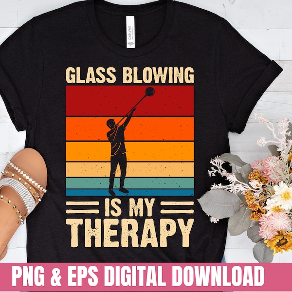 Verre soufflé est ma thérapie Design PNG Eps impression T-shirt fichier numérique téléchargement Clipart