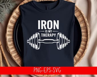 Iron Is My Therapy SVG | Gym Workout Design (Digital Download)